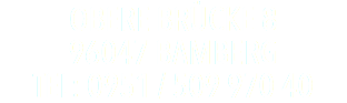 OBERE BRÜCKE 8 96047 BAMBERG TEL: 0951 / 509 970 40